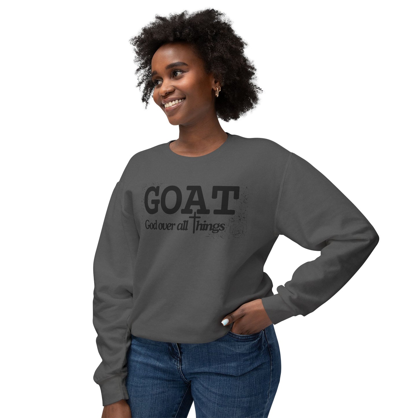 God Over All Things Sweatshirt