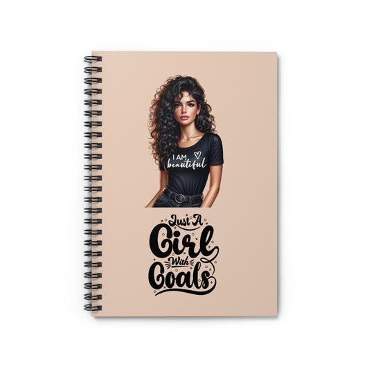 I Am Beautiful, Just a Girl with Goals Notebook